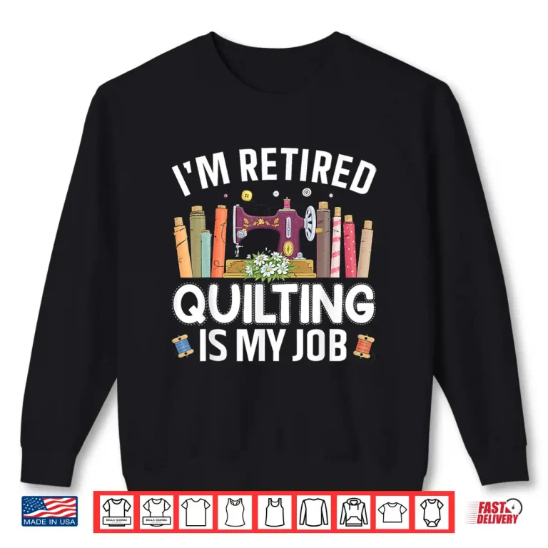 Sweatshirt Professional Aesthetic Quilting Art Stitch Sewer Quilter Modern Graphic Shirt