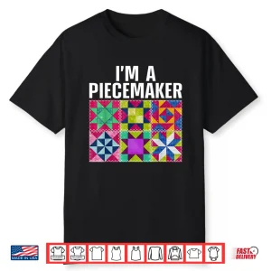 Professional Art Quilter Sewer Piecemaker Modern Humor Shirt