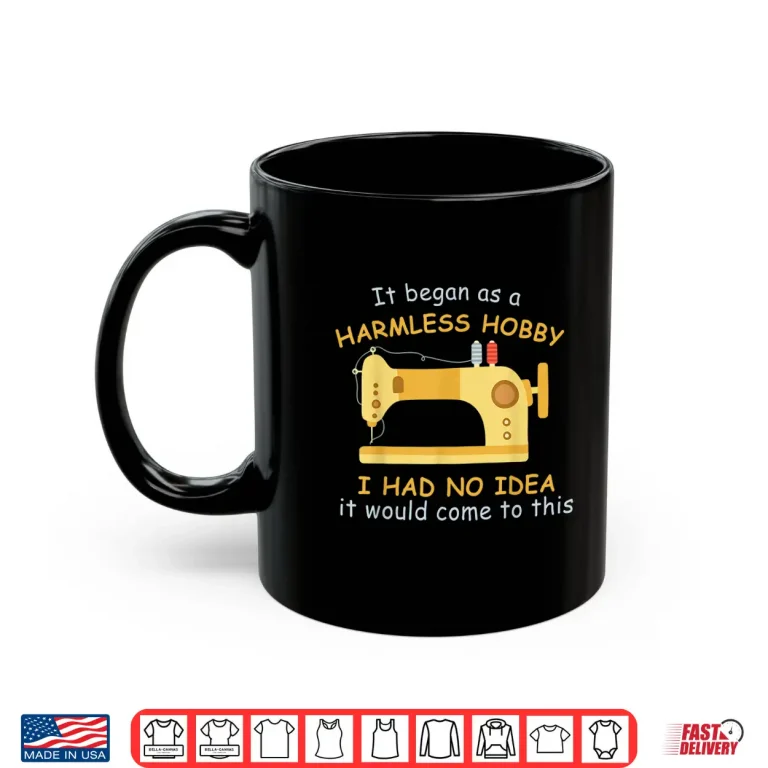 Mug Professional Hobby Sewing Machine Sewer Quilter Modern Gift Shirt