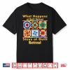 What Happens At Retreat Stays At Retreat Quilt Retreat Humor Shirt