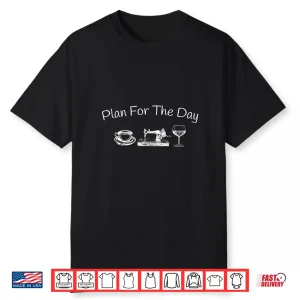 Coffee Machine Wine Plan For The Day Professional Modern Graphic Shirt