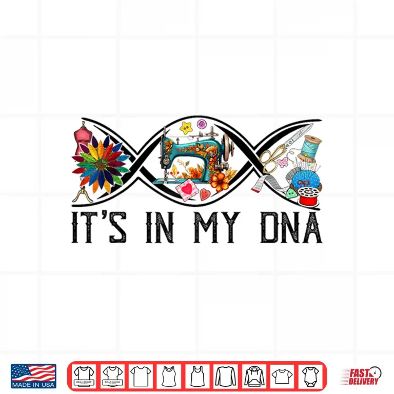 Design Professional DNA Sewing Quilter Sewer Quilting Hobby Crafter Shirt