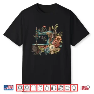 Flower Seamstress Floral Sewing Machine Professional Graphic Apparel Shirt