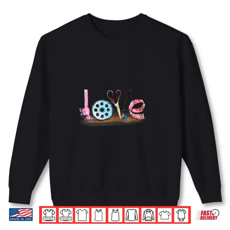 Sweatshirt Professional Theme Quilting Yarn Seamstress Sewing Modern Graphic Shirt