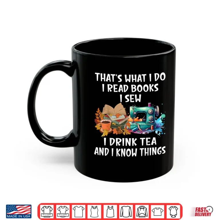 Mug Reading Books Drinking Tea Sewing Sewist Professional Modern Shirt