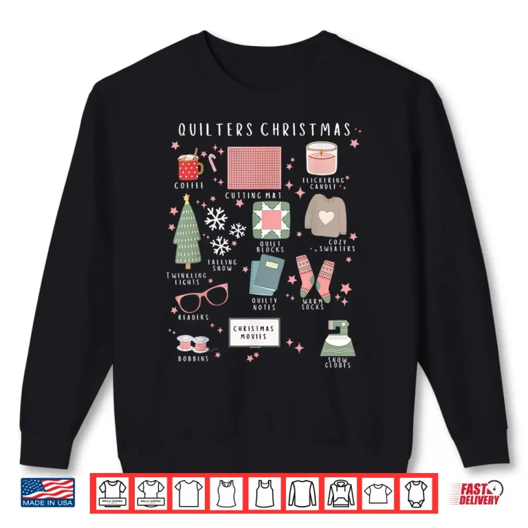 Sweatshirt Xmas Pajama Holiday Christmas Quilter Quilting Sewing Quilt Retreat Shirt