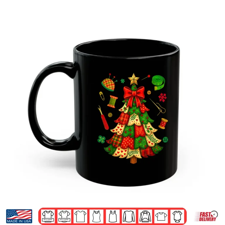 Mug Christmas Tree Patchwork Quilting Quilter Sewing Holiday Graphic Shirt