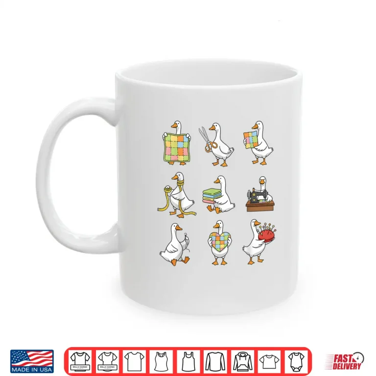 Mug Patchwork Silly Goose Quilting Lover Quilter Sewing Machine Shirt