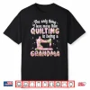 Professional Identity Quilting Grandma Granny Sewing Quilt Humor Shirt