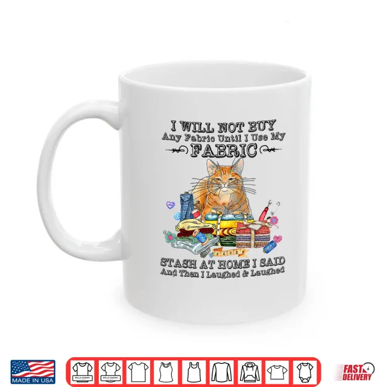 Mug Professional Sayings Cat Quilting Sewing Sewer and Quilter Humor Shirt