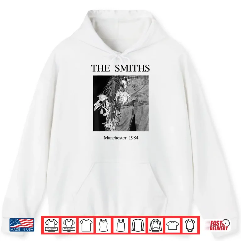 Hoodie Stephen Wright The Smiths Manchester Nineteen Eighty Four Morrissey Music Shirt