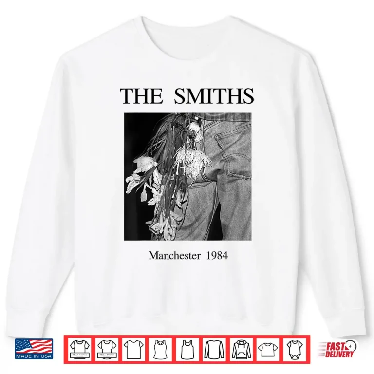 Sweatshirt Stephen Wright The Smiths Manchester Nineteen Eighty Four Morrissey Music Shirt