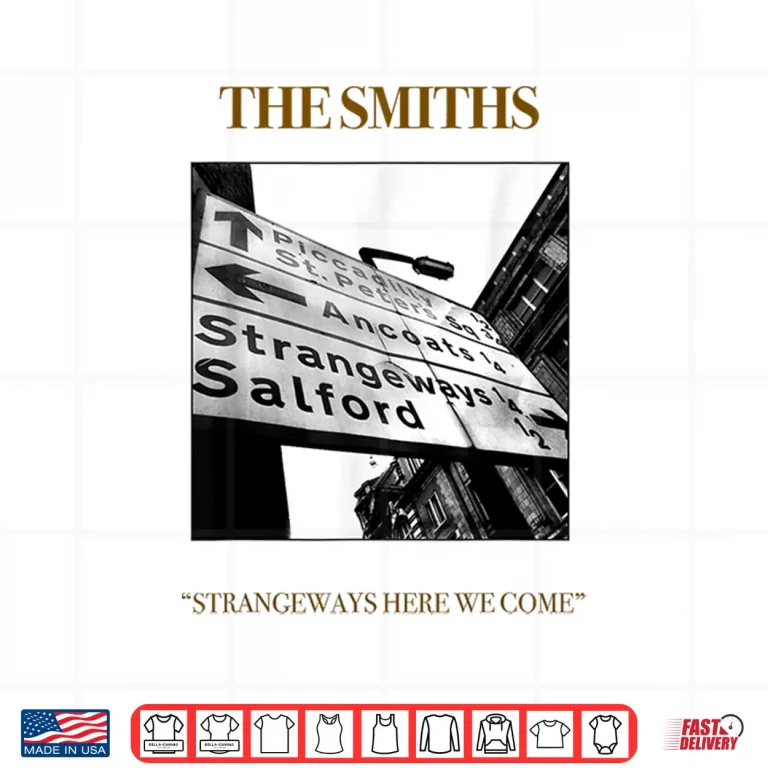 Design Stephen Wright Strangeways Here We Come The Smiths Music Shirt