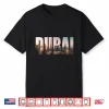Urban Photography Dubai Uae Skyline Cityscape Font Shirt