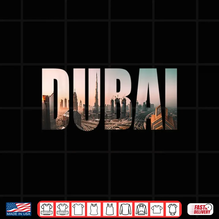 Design Urban Photography Dubai UAE Skyline Cityscape Font Shirt