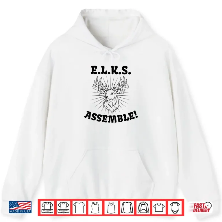 Hoodie ELKS Assemble 2 Shirt
