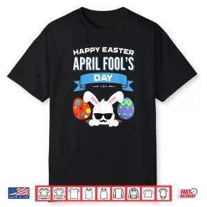 Easter Twenty Eighteen Eggs Happy Easter April Fools Day Gift Shirt