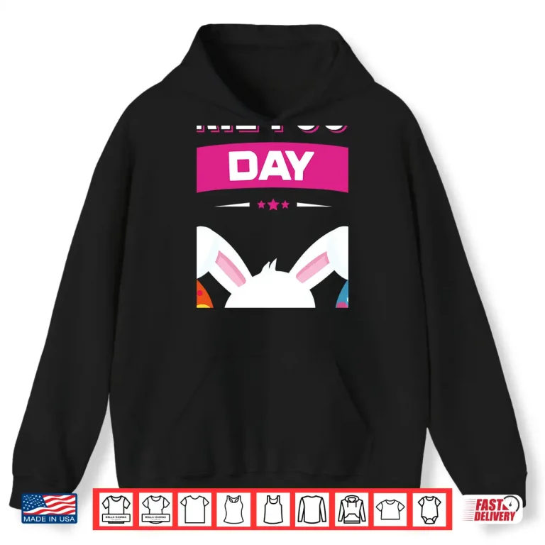 Hoodie Easter Twenty Eighteen Nerdy Happy Easter April Fools Day Gift Shirt