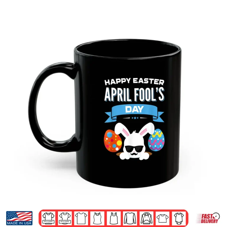 Mug Easter Twenty Eighteen Eggs Happy Easter April Fools Day Gift Shirt