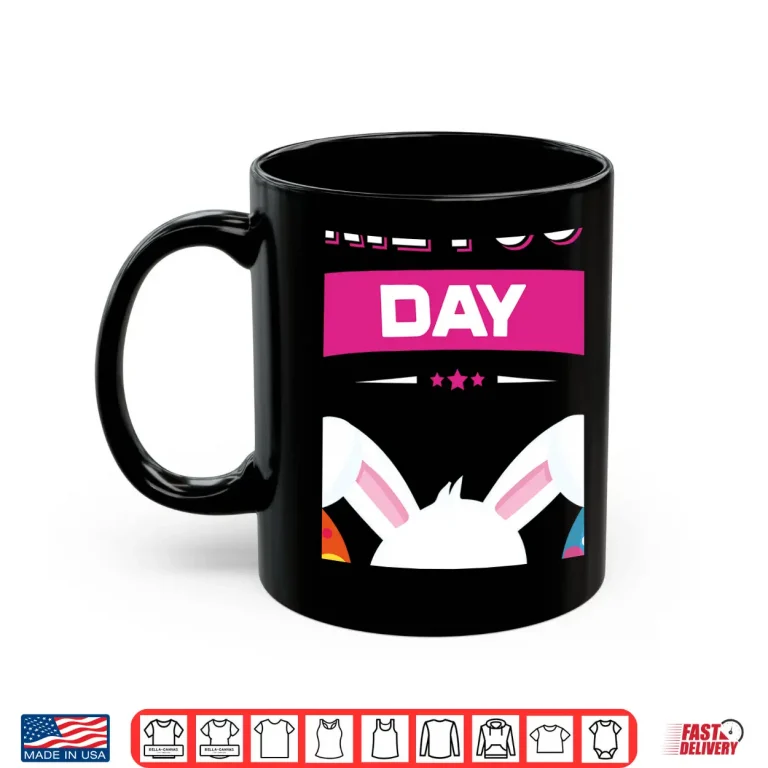 Mug Easter Twenty Eighteen Nerdy Happy Easter April Fools Day Gift Shirt