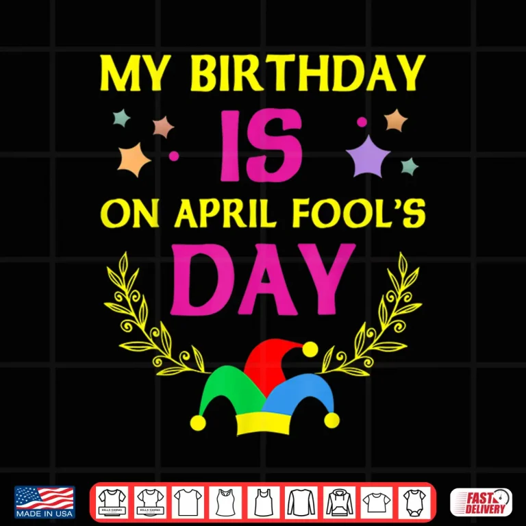 Design Its My Birthday Funny April Fools Day Birthday Modern Graphic Shirt