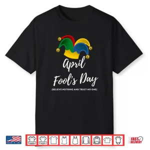 Professional Minimalist April Fools Day Modern Graphic Identity Shirt
