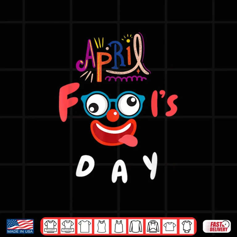 Design Professional Holiday April Fools Day Theme Modern Graphic Apparel Shirt