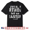 Born On Easter And April Fools Day Birthday Professional Graphic Shirt
