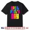Cool Happy Design Funny April Fools Day Professional Modern Shirt