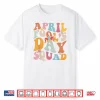 Groovy Style Pranks Funny April Fools Day Squad Modern Graphic Shirt
