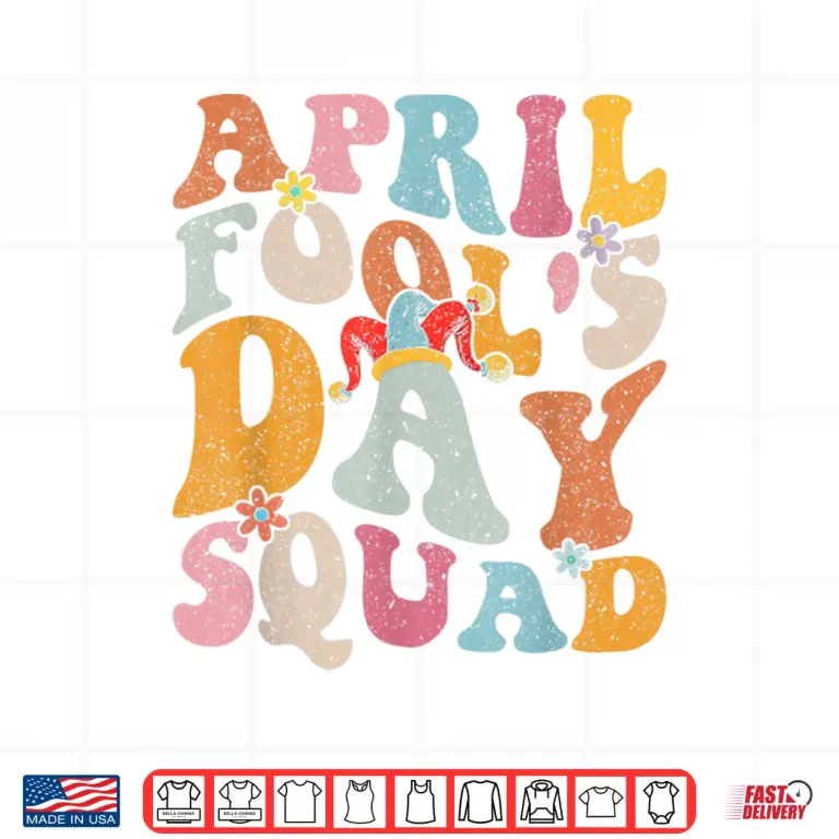 Design Groovy Style Pranks Funny April Fools Day Squad Modern Graphic Shirt