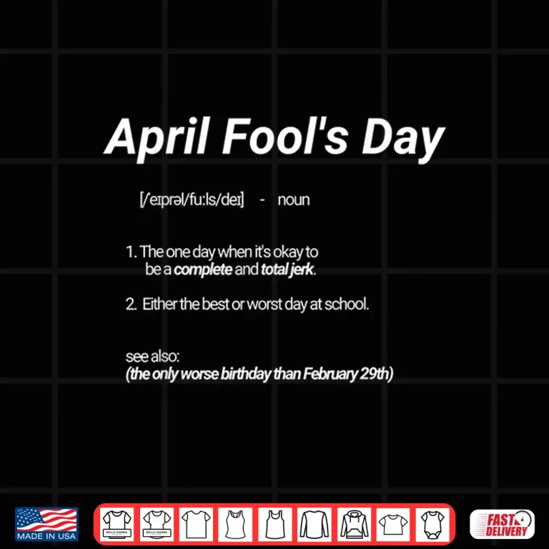 Design Hilarious Dictionary Definition April Fools Day Professional Shirt