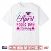 Professional Minimalist Its My April Fools Day Birthday Modern Shirt