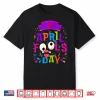 Professional Nurse Happy April Fools Day Joke Modern Humor Shirt