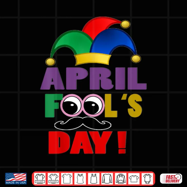 Design April First Joke Happy April Fools Day Professional Graphic Shirt
