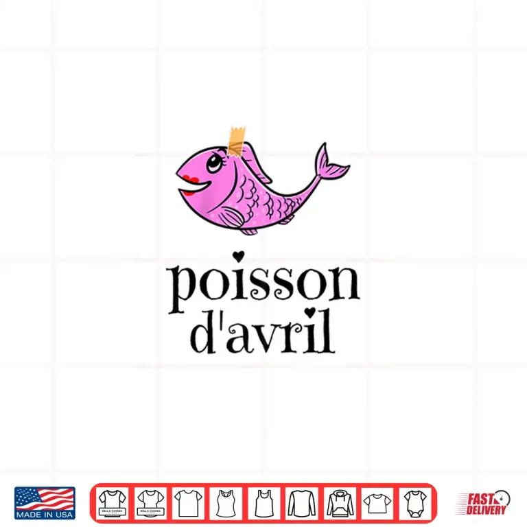 Design Funny Poisson DAvril April Fools Day Modern Graphic Apparel Shirt