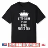Keep Calm It Is Only April Fools Day Professional Modern Shirt