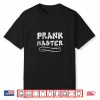 Prank Master Retro April Fools Day Joke Graphic Art Professional Shirt