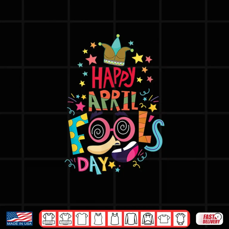Design Professional Minimalist Happy April Fools Day Joke Funny Shirt