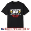 Quit Drinking Beer Quote Funny April Fools Day Beer Lover Shirt