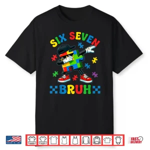 Funny Puzzle Dab Autism Awareness Six Seven Modern Humor Shirt