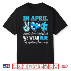 Accept Love Understand Autism Awareness Professional Graphic Apparel Shirt