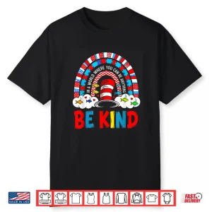 Be Kind Why Fit In Autism Awareness Doctor Teacher Cat Hat Shirt