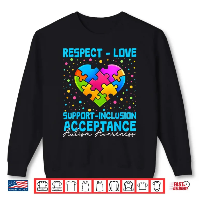 Sweatshirt Love Support Heart Puzzle Autism Awareness Professional Shirt