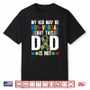 Professional Support Proud Autism Dad Autism Awareness Shirt