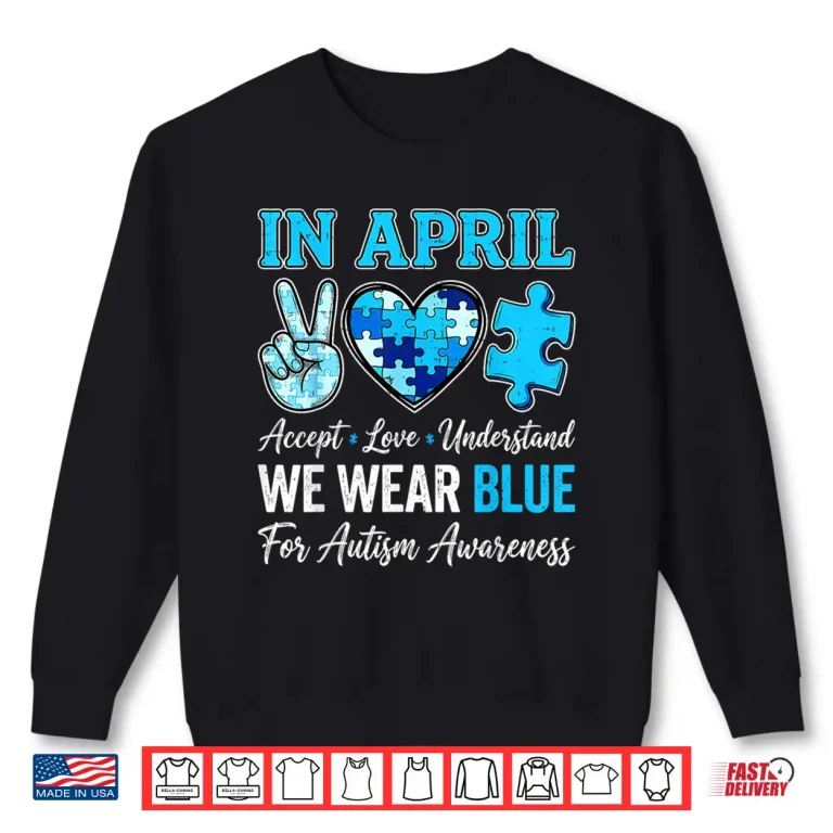Sweatshirt Professional Teacher Blue Autism Awareness Acceptance Graphic Shirt