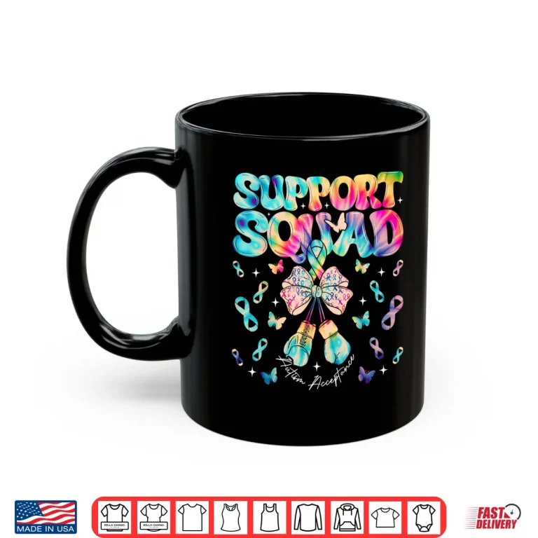 Mug Support Squad Infinity Symbol Autism Awareness Acceptance Shirt