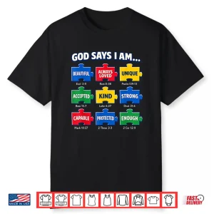 God Says I Am Autism Faith Puzzle Professional Statement Shirt