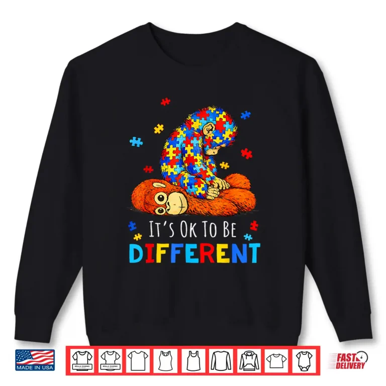 Sweatshirt Ok To Be Different Autism Awareness Baby Monkey Punch Shirt