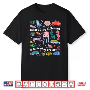 All Of Us Are Different Autism Awareness Professional Statement Shirt